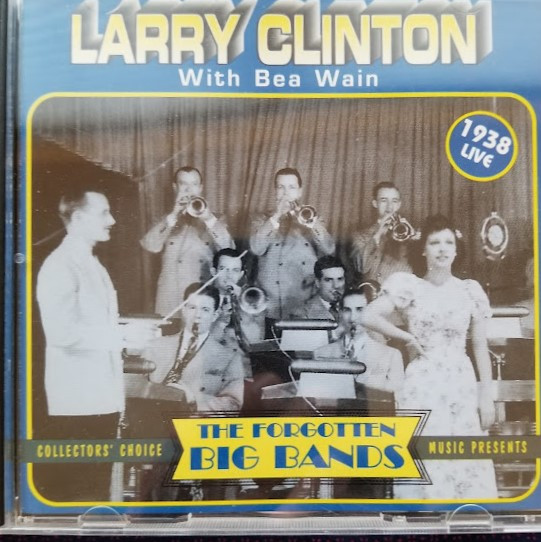 LARRY CLINTON - Larry Clinton And His Orchestra, Bea Wain : 1938 Live cover 