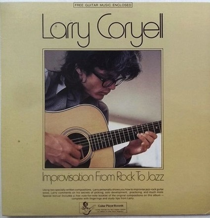 LARRY CORYELL - Improvisation From Rock To Jazz cover 