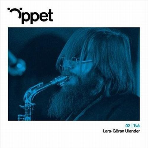 LARS-GÖRAN ULANDER - Öppet Två cover 