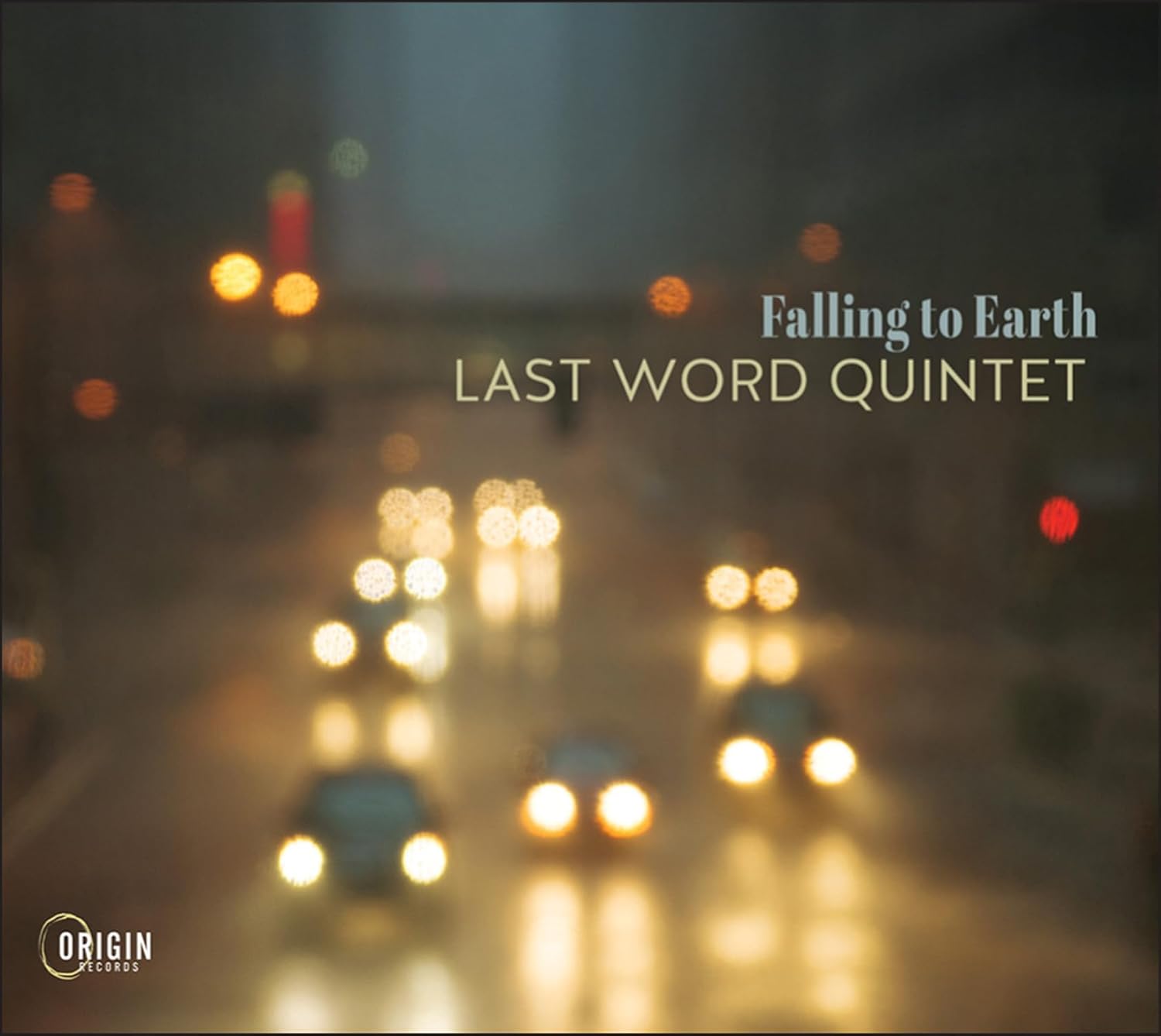 LAST WORD QUINTET - Falling to Earth cover 