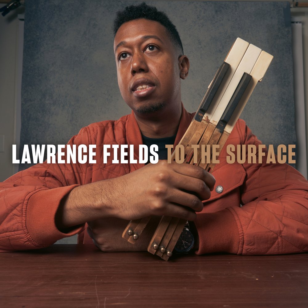 LAWRENCE FIELDS - To the Surface cover 