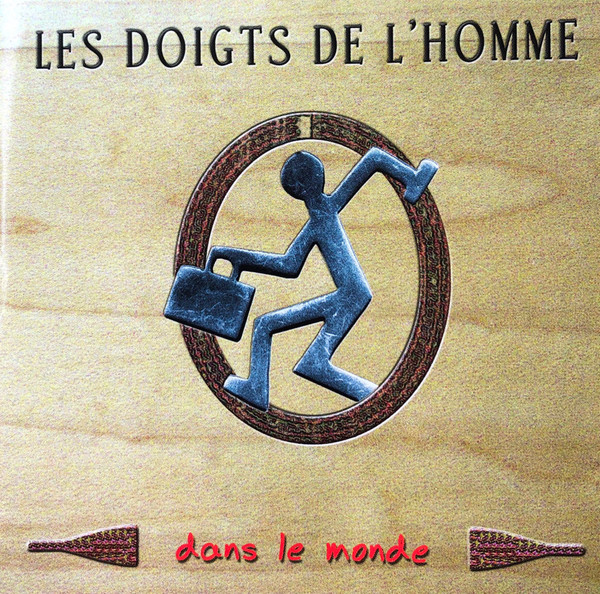 LES DOIGTS DE L'HOMME - Dans Le Monde cover 