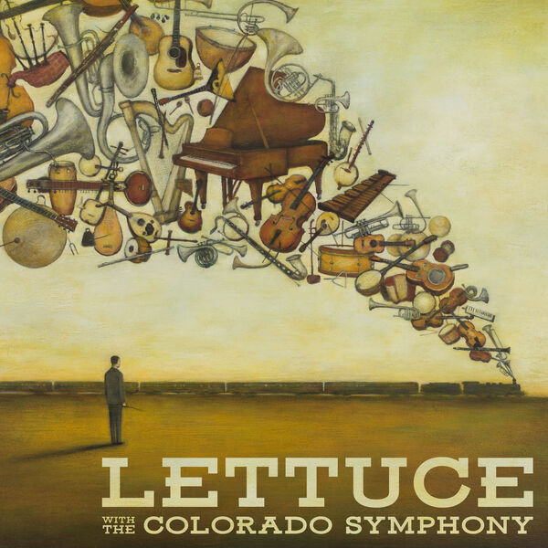 LETTUCE - Lettuce with the Colorado Symphony cover 