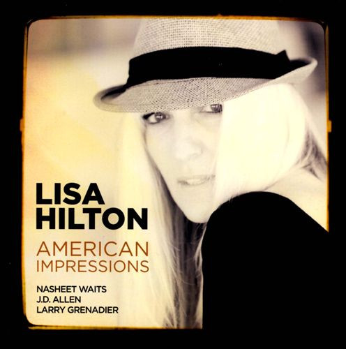 LISA HILTON - American Impressions cover 