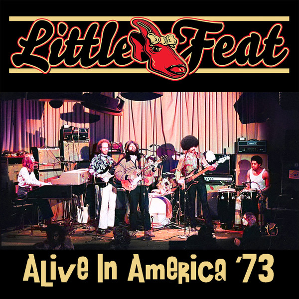 LITTLE FEAT - Alive In America '73 cover 