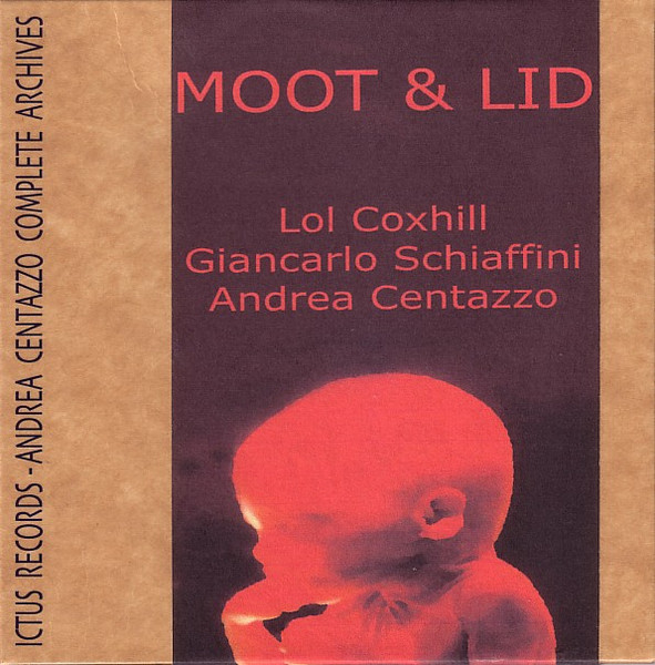 LOL COXHILL - Moot & Lid cover 