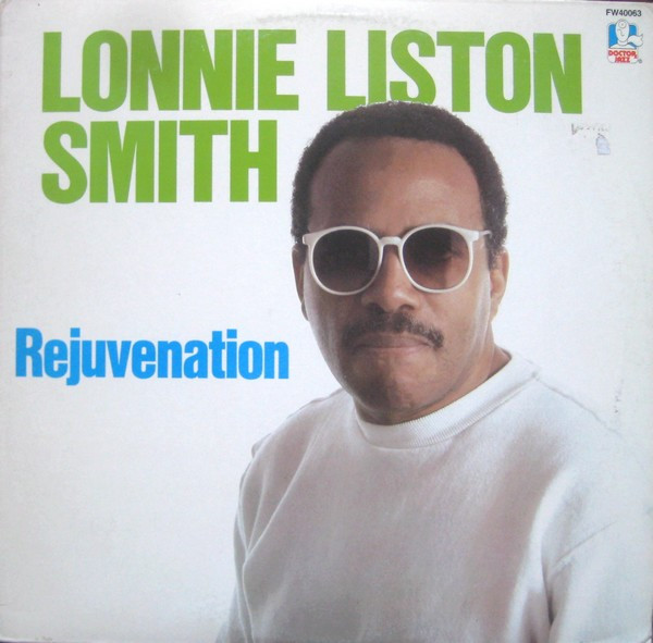 LONNIE LISTON SMITH - Rejuvenation cover 