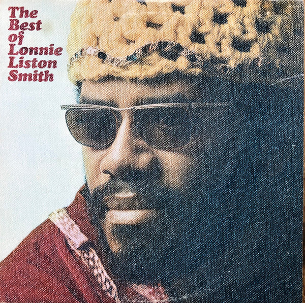 LONNIE LISTON SMITH - The Best Of Lonnie Liston Smith cover 