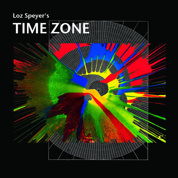 LOZ SPEYER - Loz Speyer's Time Zone cover 