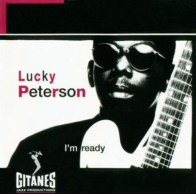 LUCKY PETERSON - I'm Ready cover 