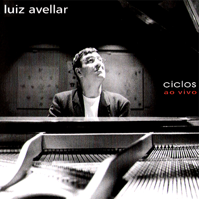 LUIZ AVELLAR - Ciclos Ao Vivo cover 