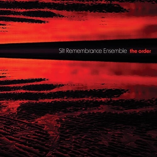 LUKE STEWART - Silt Remembrance Ensemble : The Order cover 