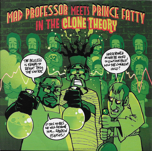 MAD PROFESSOR - Mad Professor Meets Prince Fatty ‎: In The Clone Theory cover 