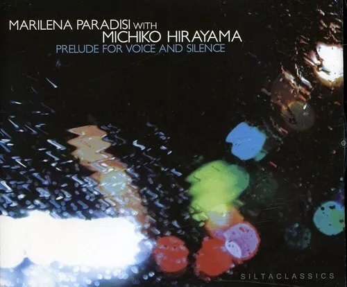 MARILENA PARADISI - Marilena Paradisi / Michiko Hirayama : Prelude for Voice & Sile cover 