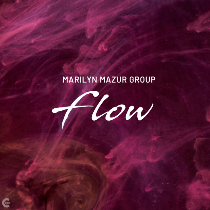 MARILYN MAZUR - Marilyn Mazur Group : Flow cover 