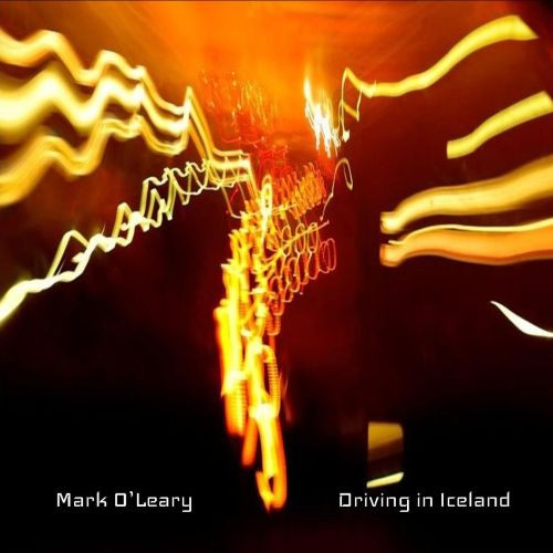 MARK O'LEARY - Driving In Iceland cover 