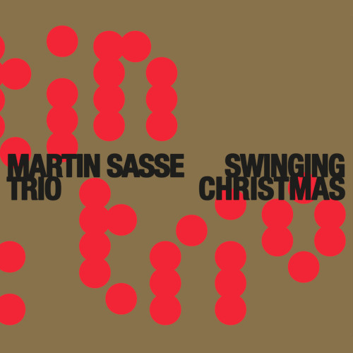 MARTIN SASSE - Swinging Christmas cover 