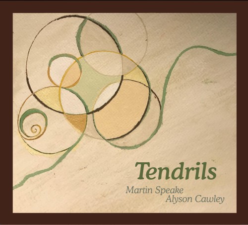 MARTIN SPEAKE - Martin Speake & Alyson Cawley : Tendrils cover 