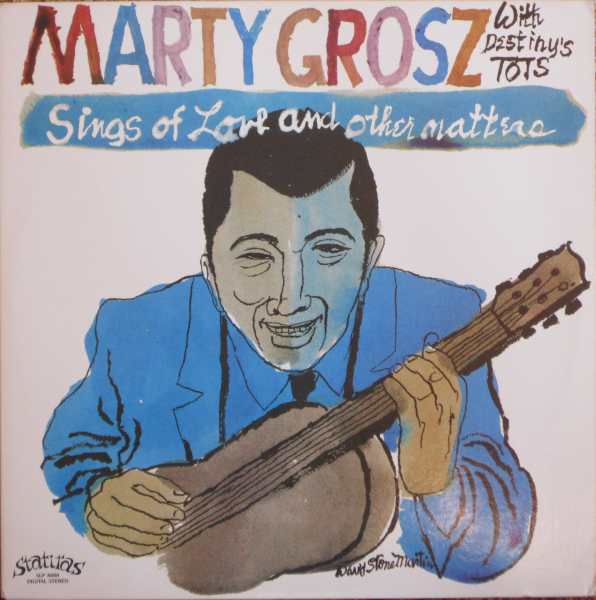 MARTY GROSZ - Sings of Love & Other Matters cover 