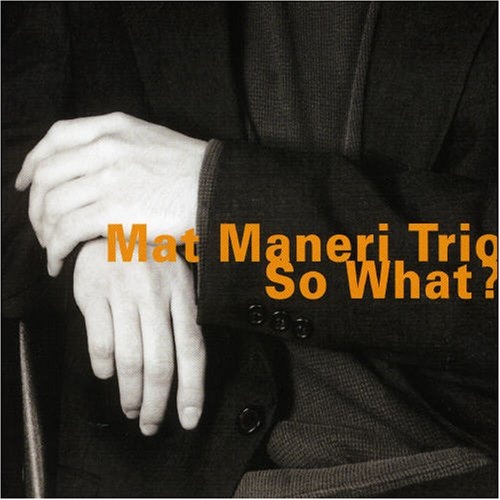 MAT MANERI - So What? cover 