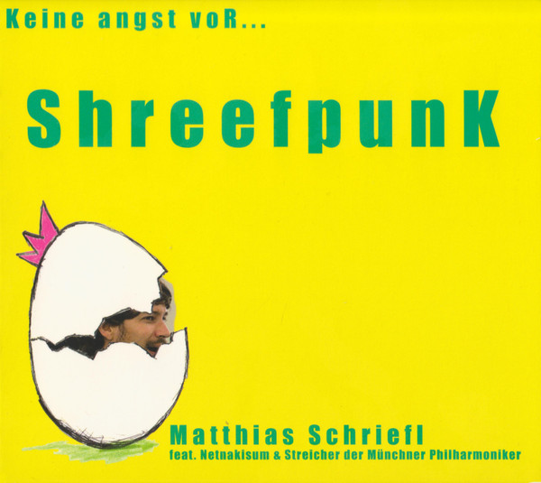 MATTHIAS SCHRIEFL - Keine Angst Vor Shreefpunk cover 