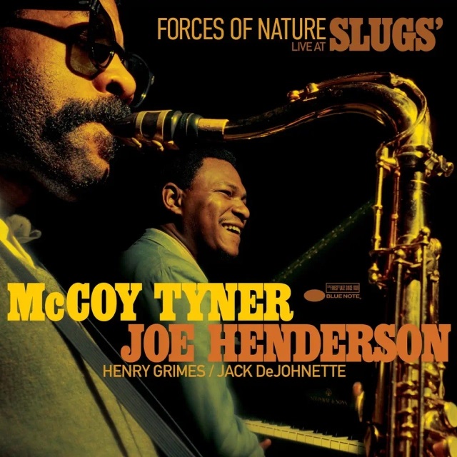 MCCOY TYNER - McCoy Tyner/Joe Henderson : Forces Of Nature - Live At Slugs cover 