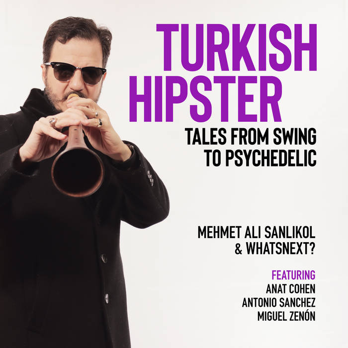 MEHMET ALI SANLIKOL - Turkish Hipster cover 