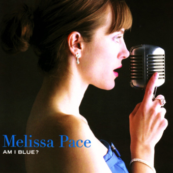 MELISSA PACE TANNER - Am I Blue? cover 