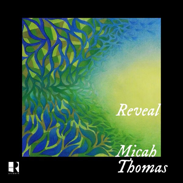 MICAH THOMAS - Reveal cover 