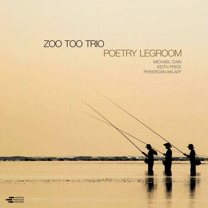 MICHAEL CAIN - Zoo Too Trio : Poetry Legroom cover 