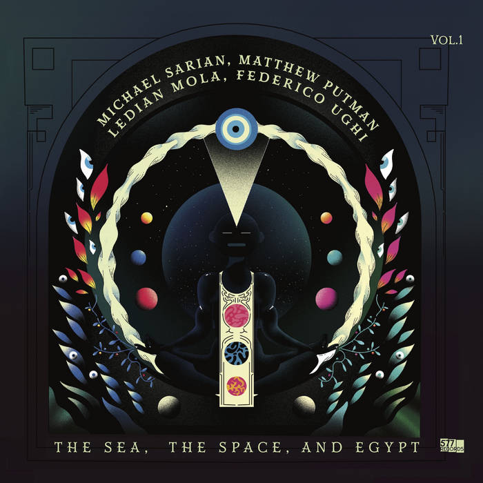 MICHAEL SARIAN - Michael Sarian, Matthew Putman, Ledian Mola, Federico Ughi :  The Sea, The Space, and Egypt, Vol. 1 cover 