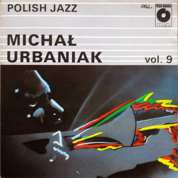 MICHAL URBANIAK - Polish Jazz, Volume 9 cover 