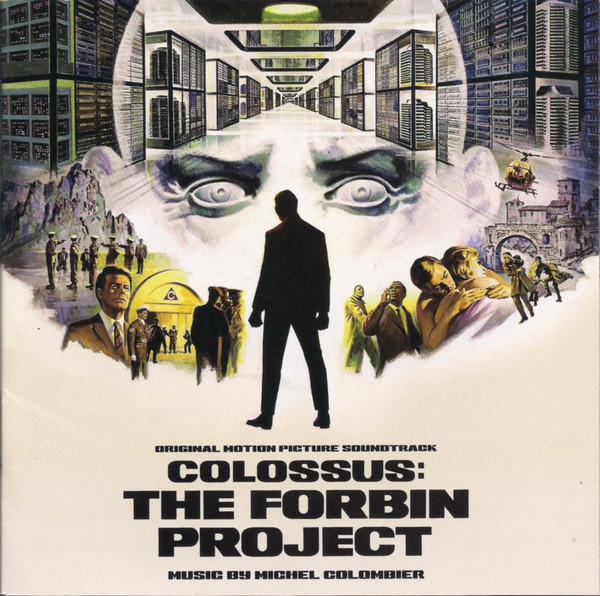 MICHEL COLOMBIER - Colossus: The Forbin Project (Original Motion Picture Soundtrack) cover 