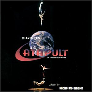 MICHEL COLOMBIER - Diavolo's Catapult - La Comedie Humaine cover 