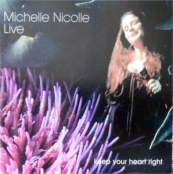 MICHELLE NICOLLE - Keep Your Heart Right cover 