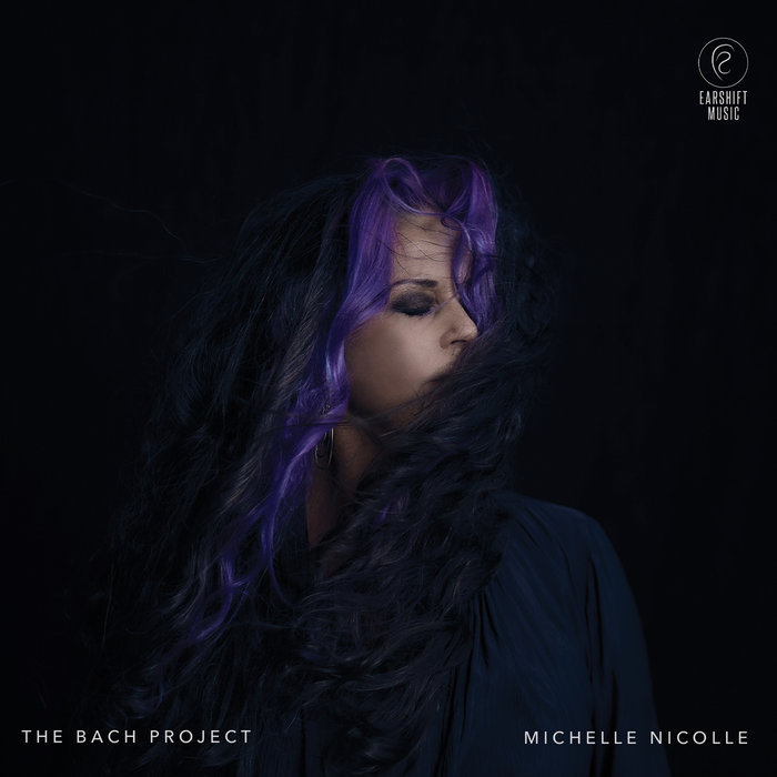 MICHELLE NICOLLE - The Bach Project cover 