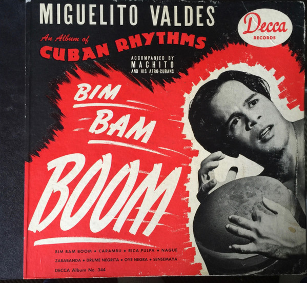 MIGUELITO VALDÉS - Bim Bam Boom: Cuban Rhythms cover 