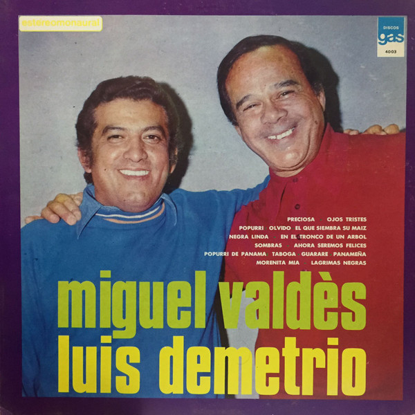 MIGUELITO VALDÉS - Miguel Valdez Y Luis Demetrio En Dueto cover 