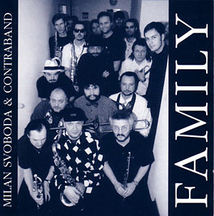 MILAN SVOBODA - Milan Svoboda & Contraband : Family cover 