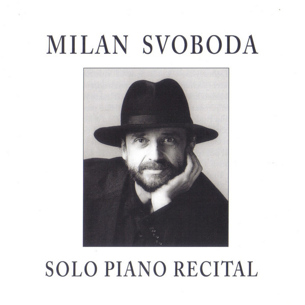 MILAN SVOBODA - Solo Piano Recital cover 