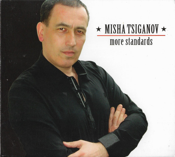 MISHA TSIGANOV - More Standards cover 