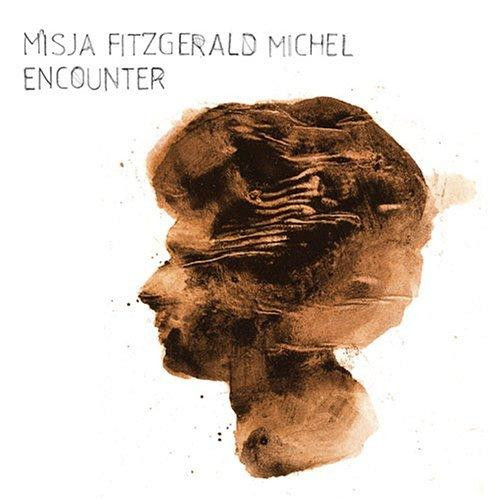 MISJA FITZGERALD MICHEL - Encounter cover 