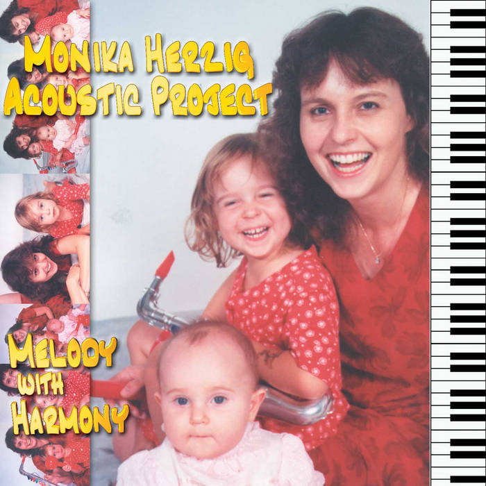 MONIKA HERZIG - Monika Acoustic Projec Herzig : Melody With Harmony cover 