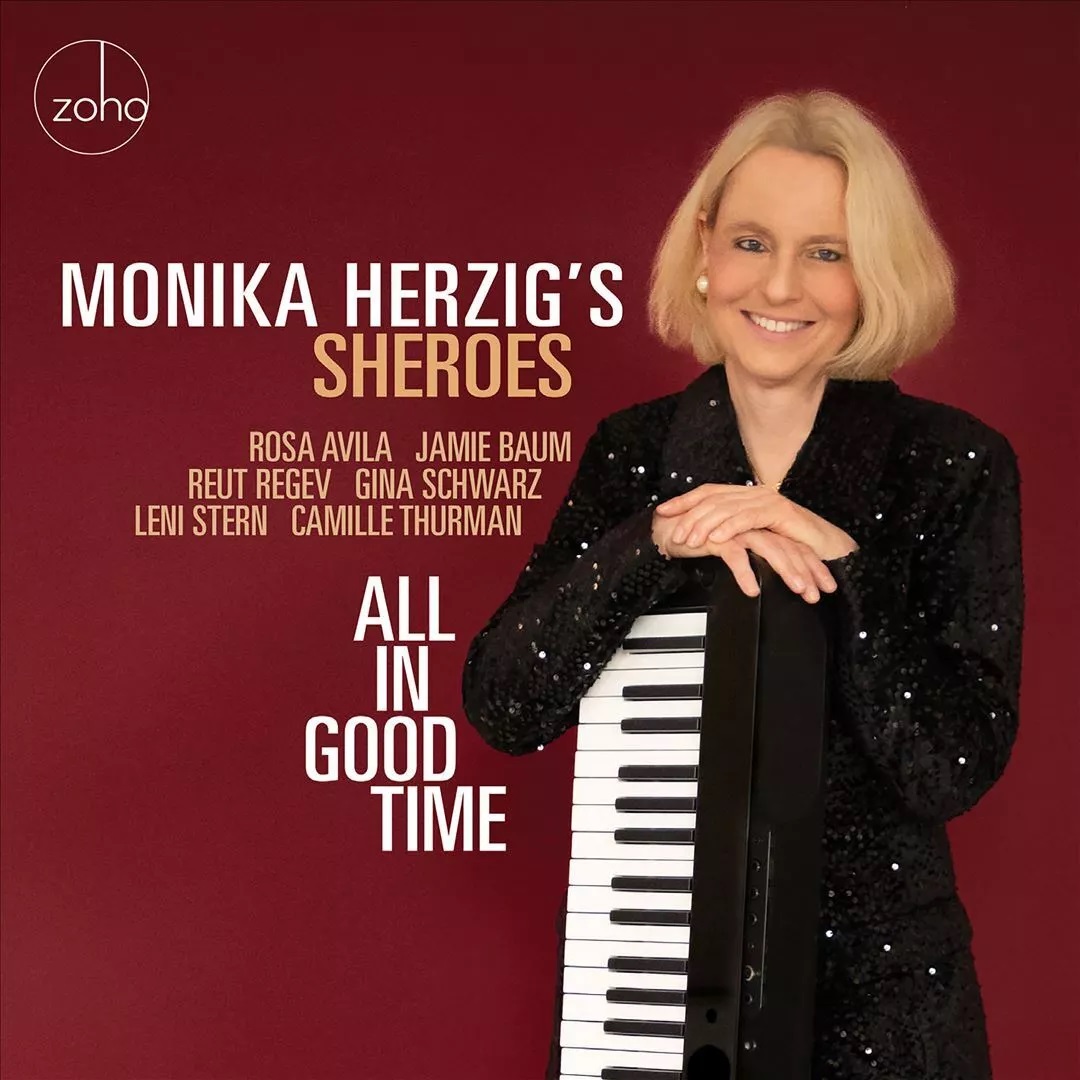 MONIKA HERZIG - Monika Herzig's Sheroes : All in Good Time cover 