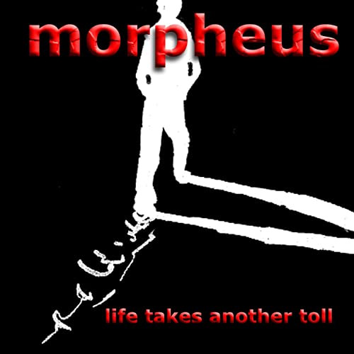 MORPHEUS - Life Takes Another Toll cover 