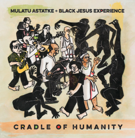 MULATU ASTATKE - Mulatu Astatke, Black Jesus Experience ‎: Cradle Of Humanity cover 