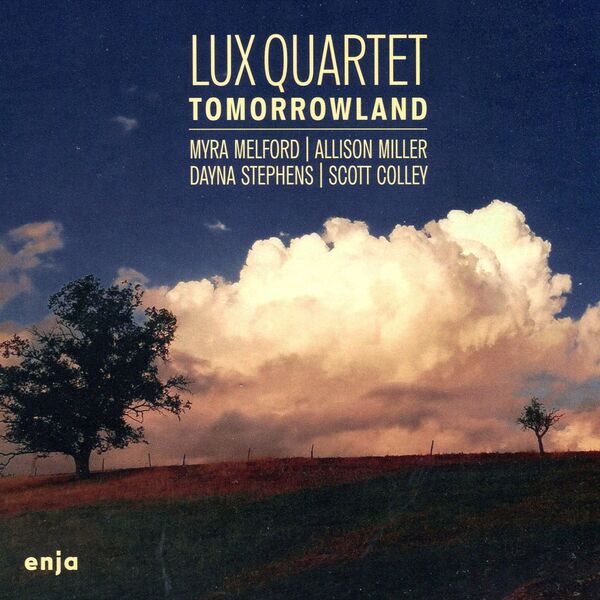 MYRA MELFORD - Lux Quartet : Tomorrow Land cover 