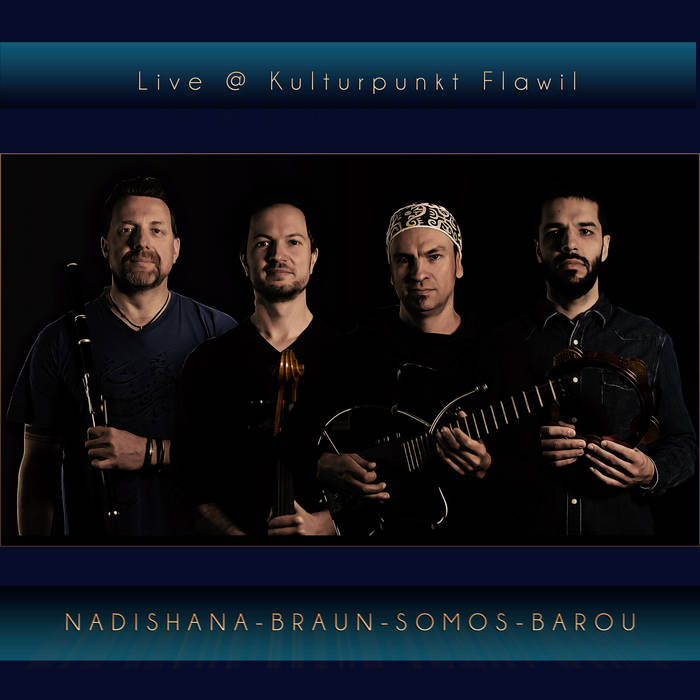 NADISHANA - Nadishana​-​Braun​-​Somos​-​Barou cover 