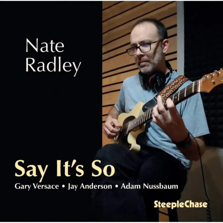 NATE RADLEY - Say It's So cover 