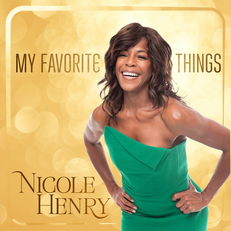 NICOLE HENRY - My Favorite Things cover 